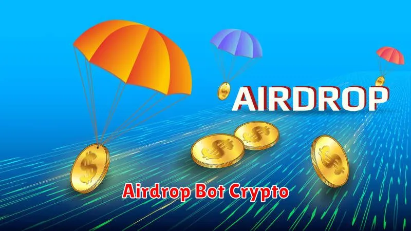 Airdrop Bot Crypto