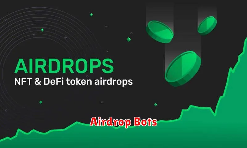 Airdrop Bots