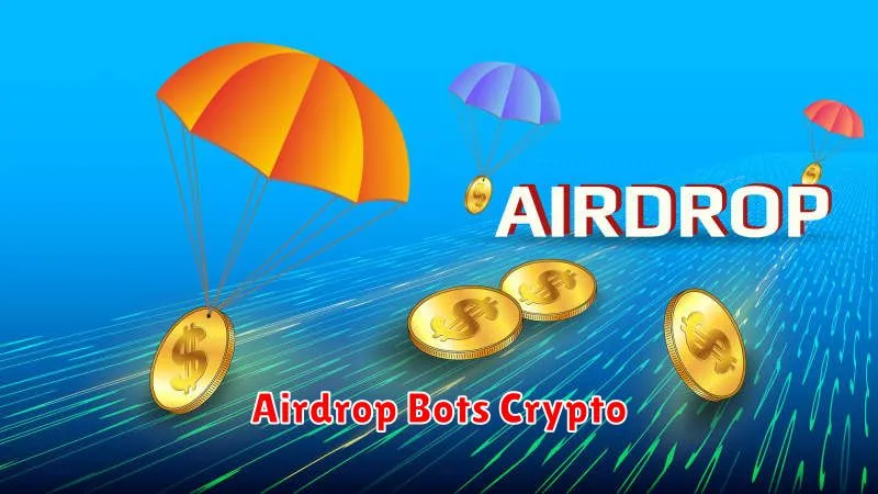 Airdrop Bots Crypto