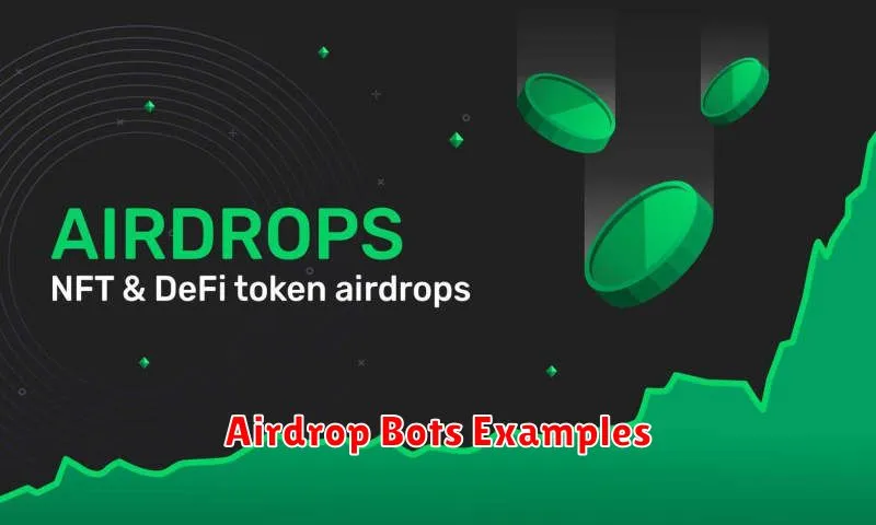 Airdrop Bots Examples