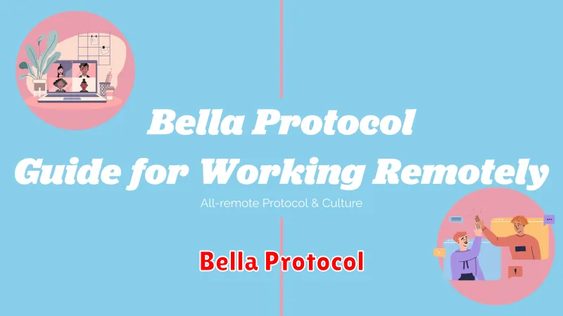 Bella Protocol