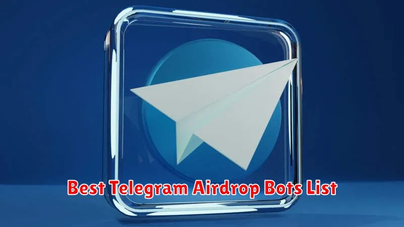 Best Telegram Airdrop Bots List