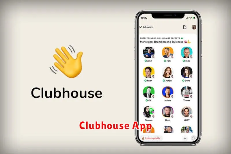 Clubhouse App