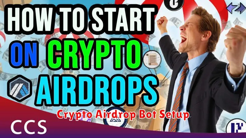 Crypto Airdrop Bot Setup