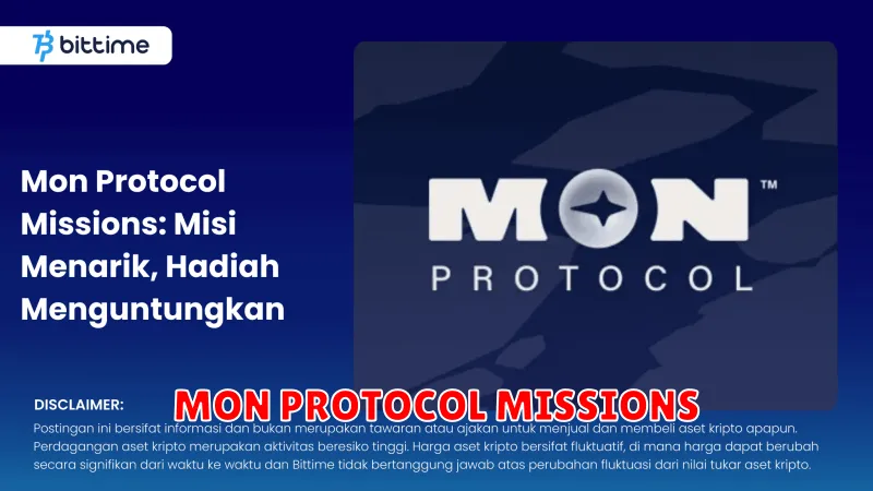 MON PROTOCOL MISSIONS