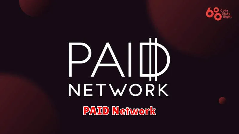 PAID Network