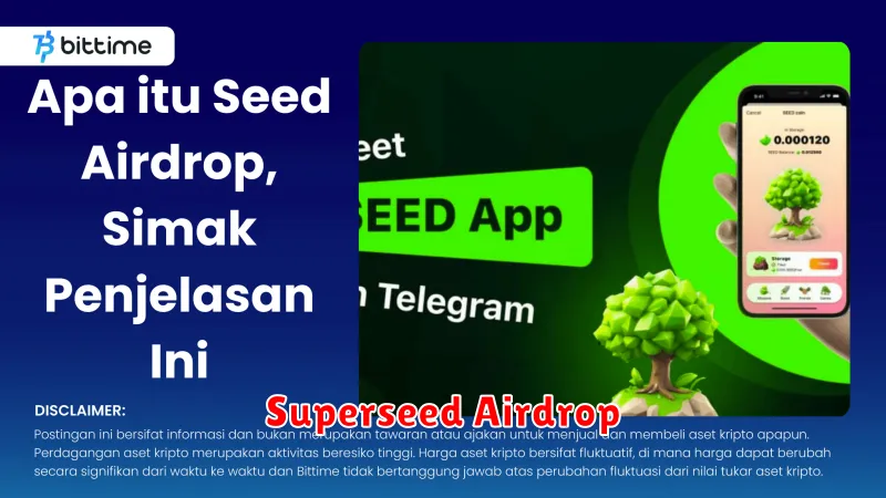 Superseed Airdrop