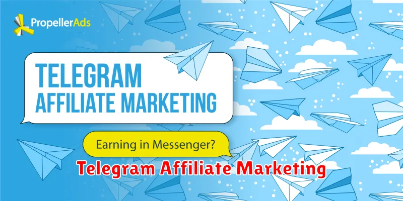 Telegram Affiliate Marketing