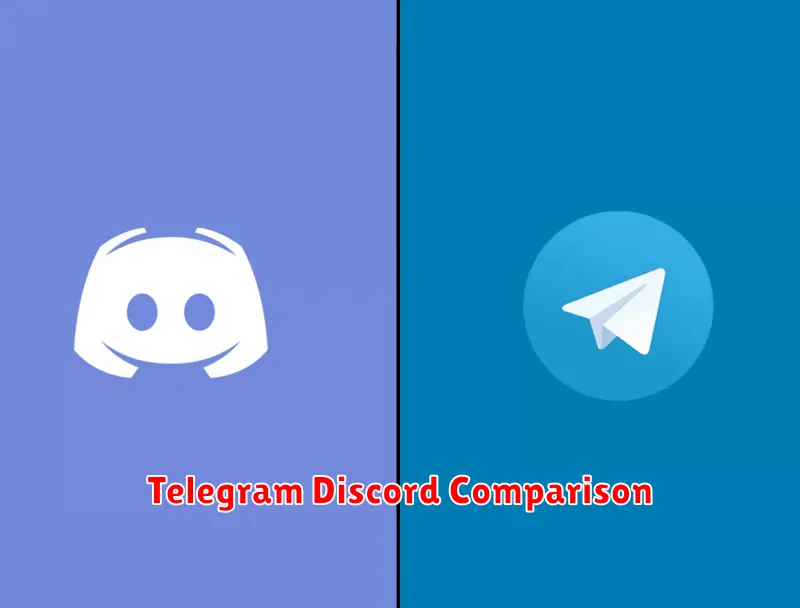 Telegram Discord Comparison