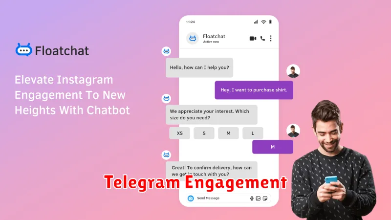 Telegram Engagement