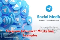 Telegram Influencer Marketing Examples