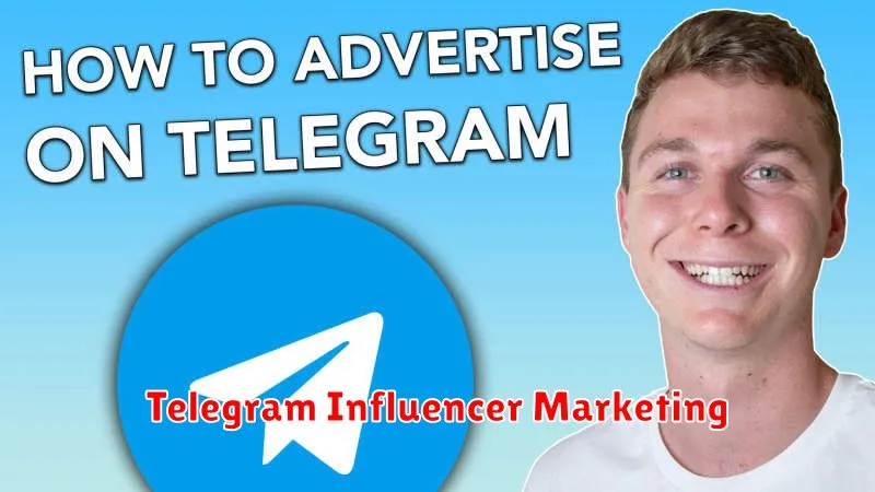 Telegram Influencer Marketing