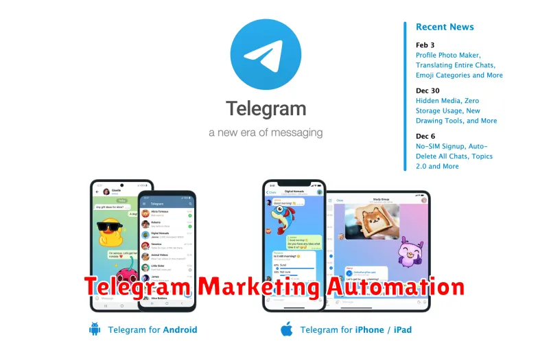 Telegram Marketing Automation