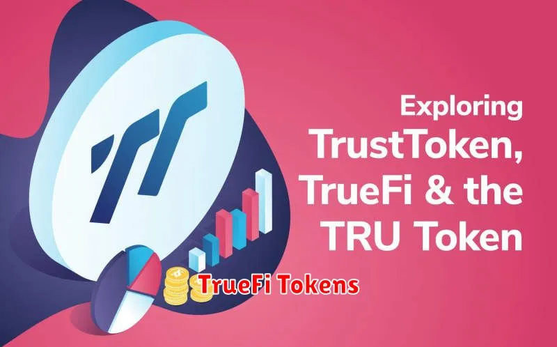 TrueFi Tokens