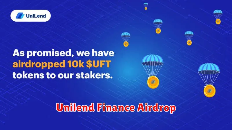 Unilend Finance Airdrop