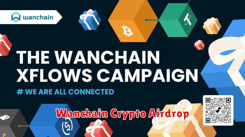 Wanchain Crypto Airdrop