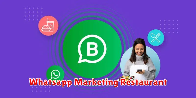 Whatsapp Marketing Restaurant